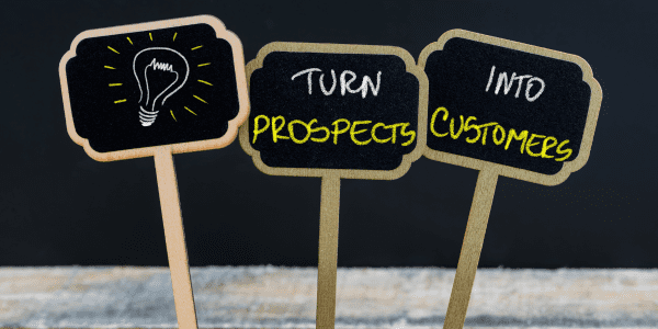 Conversion: Turn Prospects into Customers