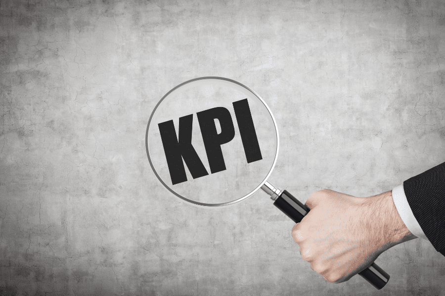 Know Your KPIs – Measure What Moves the Needle